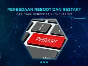 Perbedaan Reboot dan Restart