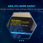 Apa Itu Wipe Data