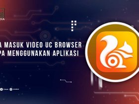 Cara Masuk Video UC Tanpa Aplikasi