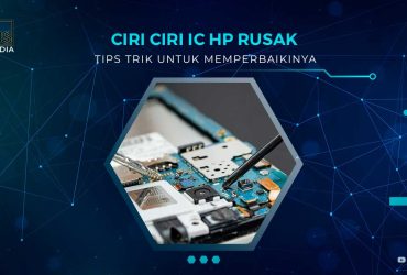 Ciri IC HP Rusak