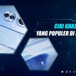 Ciri Khas Merek HP