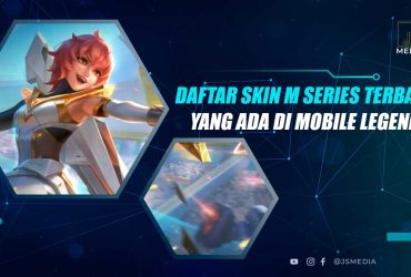 Daftar Skin M Series MLBB