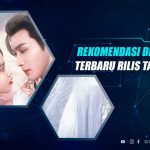 Drama Cina Terbaru 2025