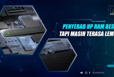 HP RAM Besar Tapi Lemot