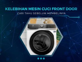 Kelebihan Mesin Cuci Front Door