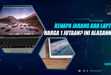 Kenapa Jarang Laptop Harga 1 Jutaan