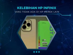 Keunggulan HP Infinix
