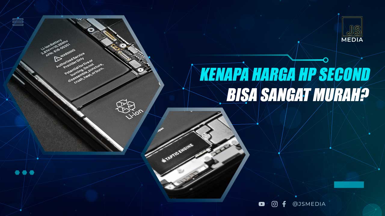 Penyebab Harga HP Second Murah