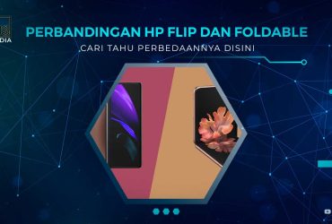 Perbedaan HP Flip dan Foldable