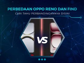 Perbedaan Oppo Reno dan Find