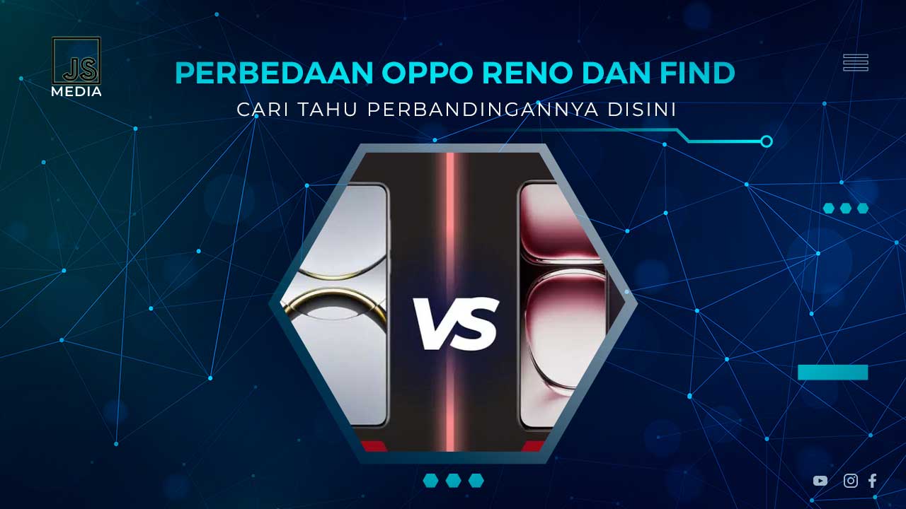 Perbedaan Oppo Reno dan Find