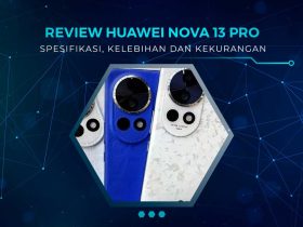 Review Huawei Nova 13 Pro