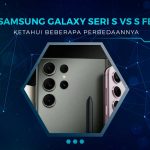 Samsung Galaxy Seri S vs S FE