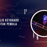 Tips Memilih Keyboard Gaming