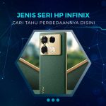 Jenis Seri HP Infinix