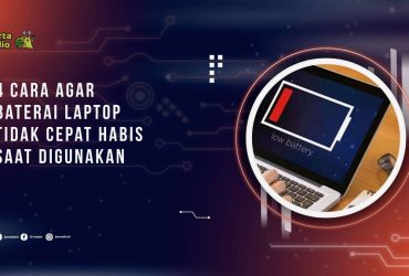 4 Cara Agar Baterai Laptop tidak Cepat Habis saat Digunakan