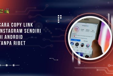 Cara Copy Link Instagram Sendiri di Android Tanpa Ribet