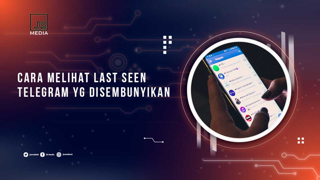 Cara Melihat Last Seen Telegram