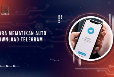 Cara Mematikan Auto Download Telegram