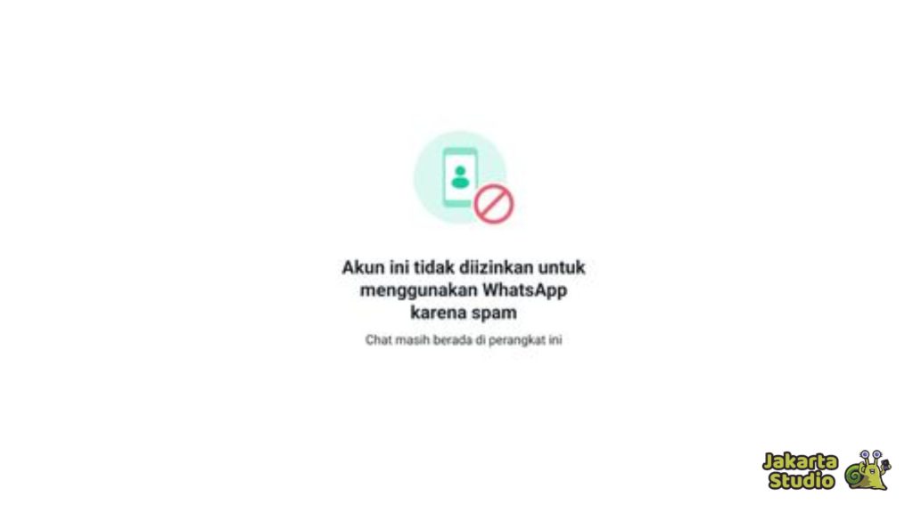 Cara Mengatasi Akun WhatsApp yang Kena Spam