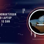 Cara Menonaktifkan Password Laptop di Windows 10