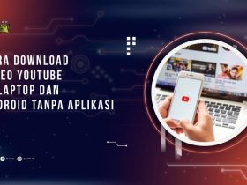 Cara download Video YouTube di laptop dan Android Tanpa Aplikasi