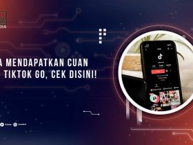 Cari Cuan di TikTok Go