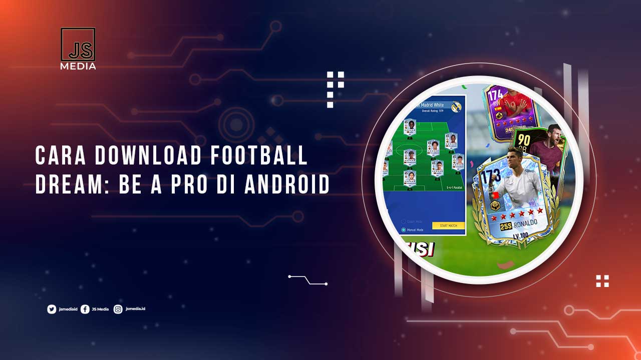 Football Dream Be A Pro di Android