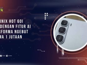 Infinix HOT 60i: HP dengan Fitur AI dan Performa Ngebut Cuma 1 Jutaan