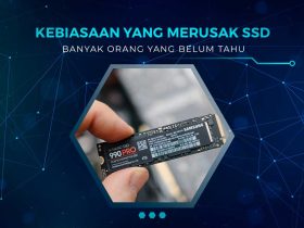 Kebiasaan yang Merusak SSD