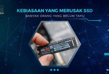 Kebiasaan yang Merusak SSD
