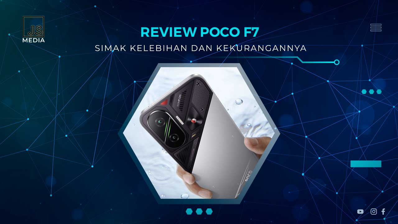 Kelebihan dan Kekurangan POCO F7