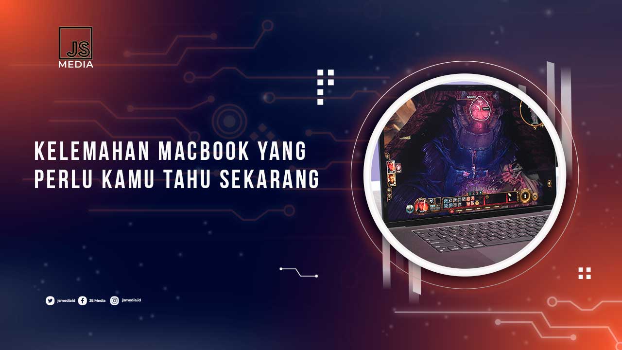 Kelemahan Perangkat Macbook