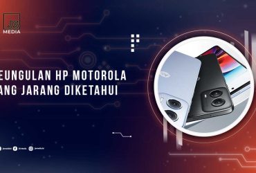 Keunggulan HP Motorola