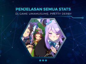 Penjelasan Semua Stats Umamusume