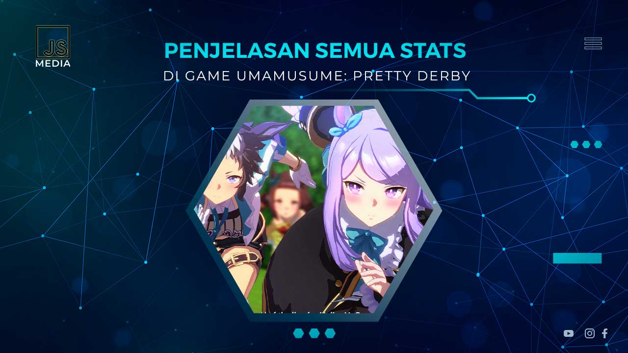 Penjelasan Semua Stats Umamusume