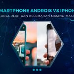 Perbandingan Android dan iPhone
