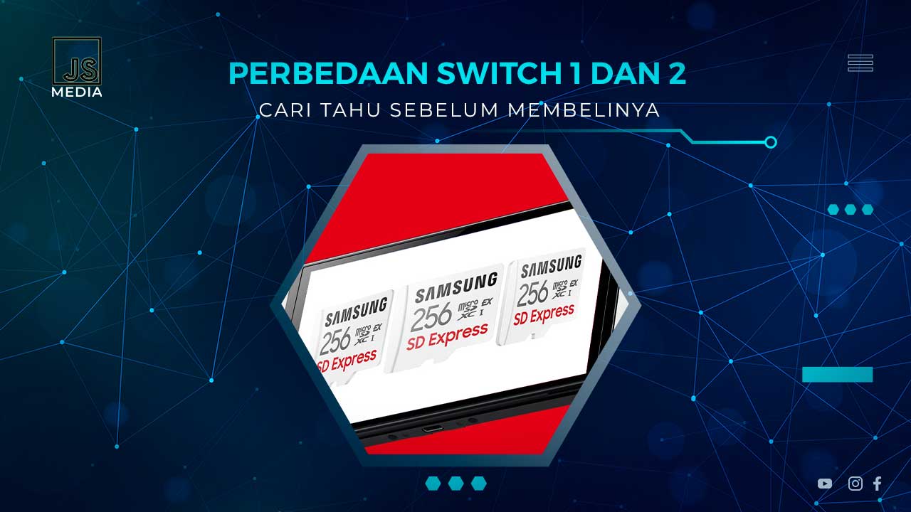 Perbedaan Switch 1 dan 2