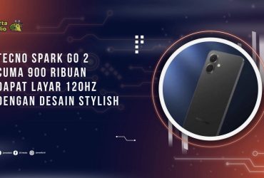 Tecno Spark Go 2: Cuma 900 ribuan dapat Layar 120Hz dengan Desain Stylish