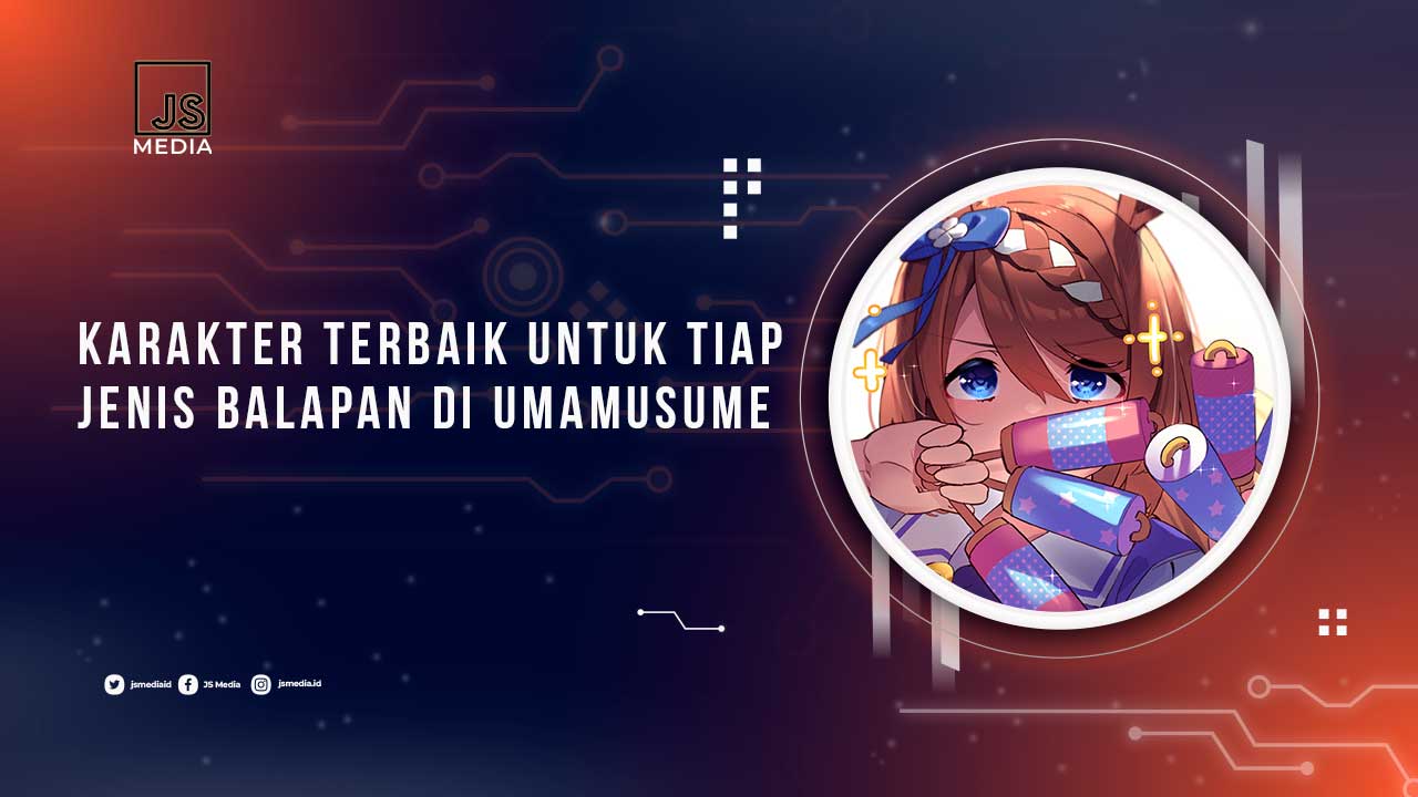 Tier Karakter Umamusume Untuk Tiap Jenis Balapan