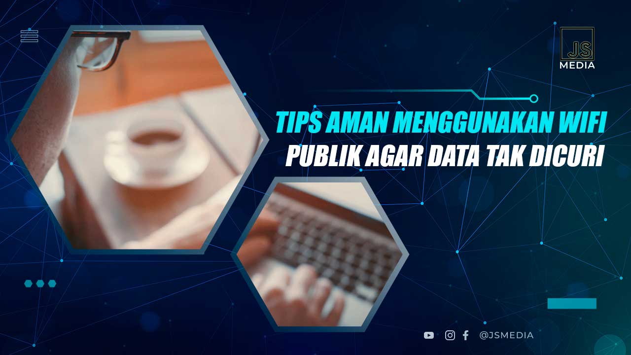 Tips Aman Pakai Wifi Publik