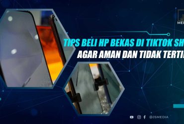 Tips Beli HP Bekas di TikTok Shop