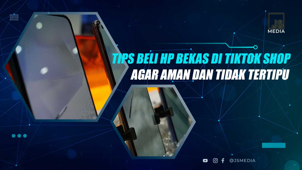 Tips Beli HP Bekas di TikTok Shop