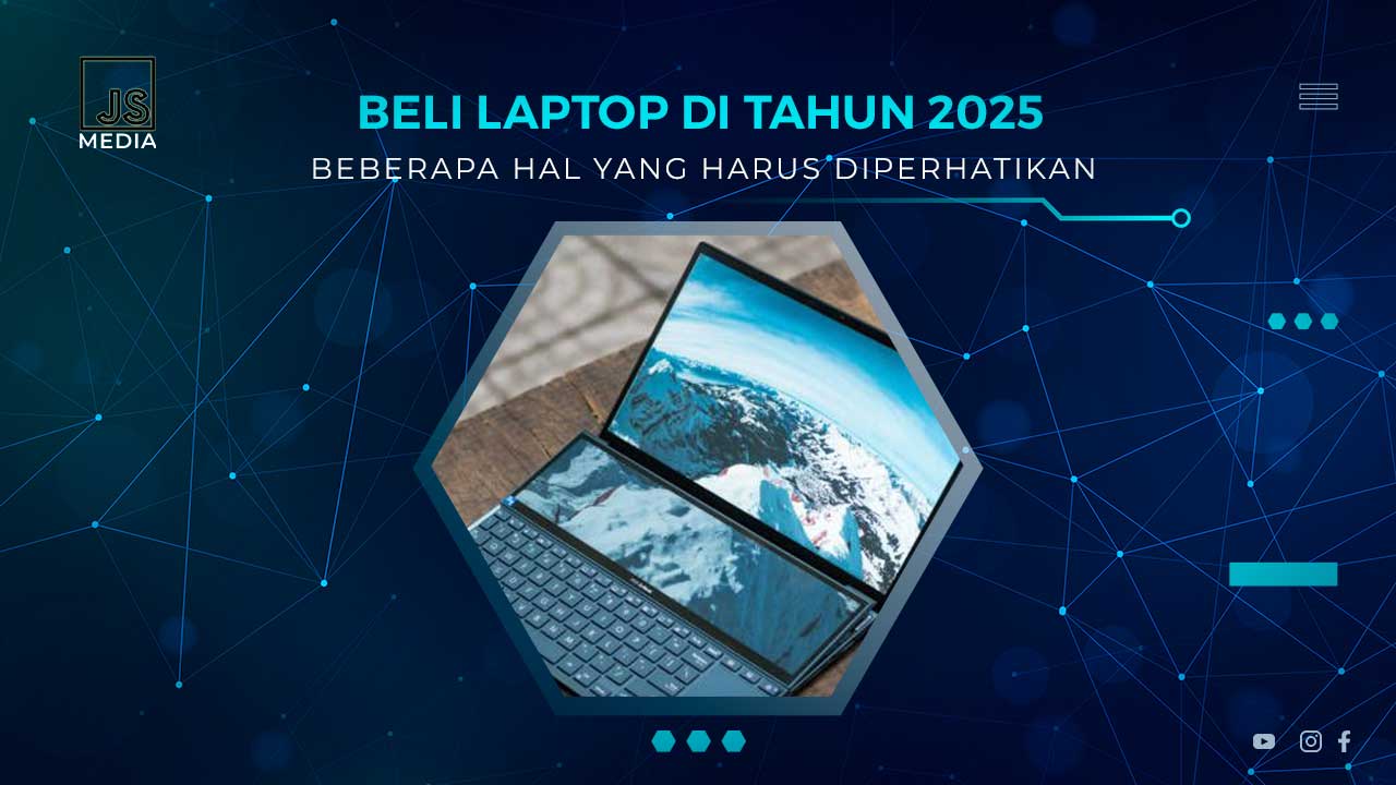 Tips Beli Laptop 2025