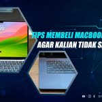 Tips Membeli Macbook