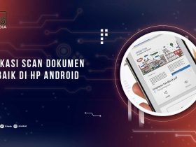 Aplikasi Scan Dokumen di HP