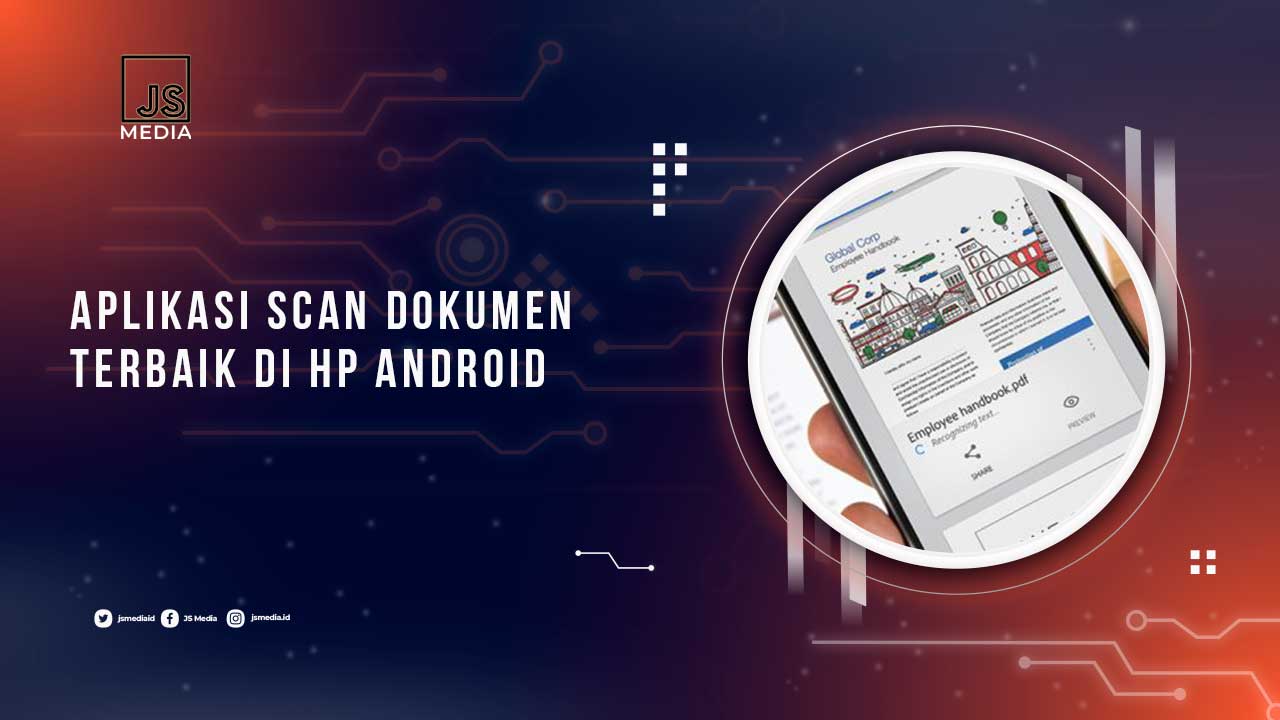 Aplikasi Scan Dokumen di HP