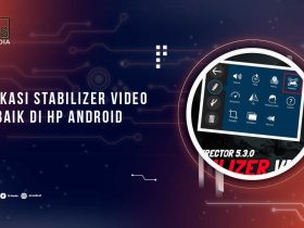 Aplikasi Stabilizer Video Android