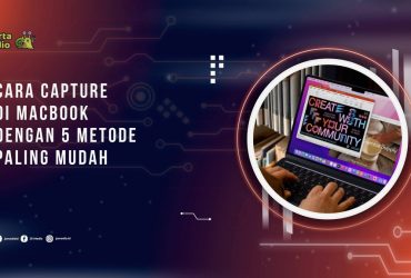 Cara Capture di Macbook dengan 5 Metode Paling Mudah (1)