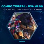 Cara Combo Tigreal - Ixia